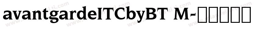 avantgardeITCbyBT M字体转换